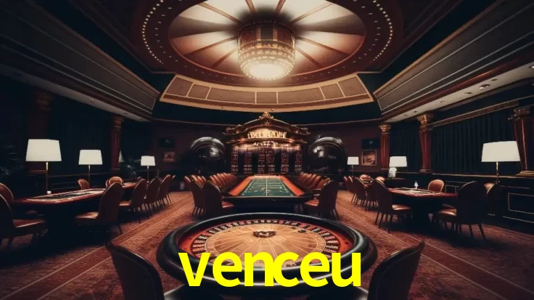 Explorando a Experiência Avançada de Cassino da venceu Login!